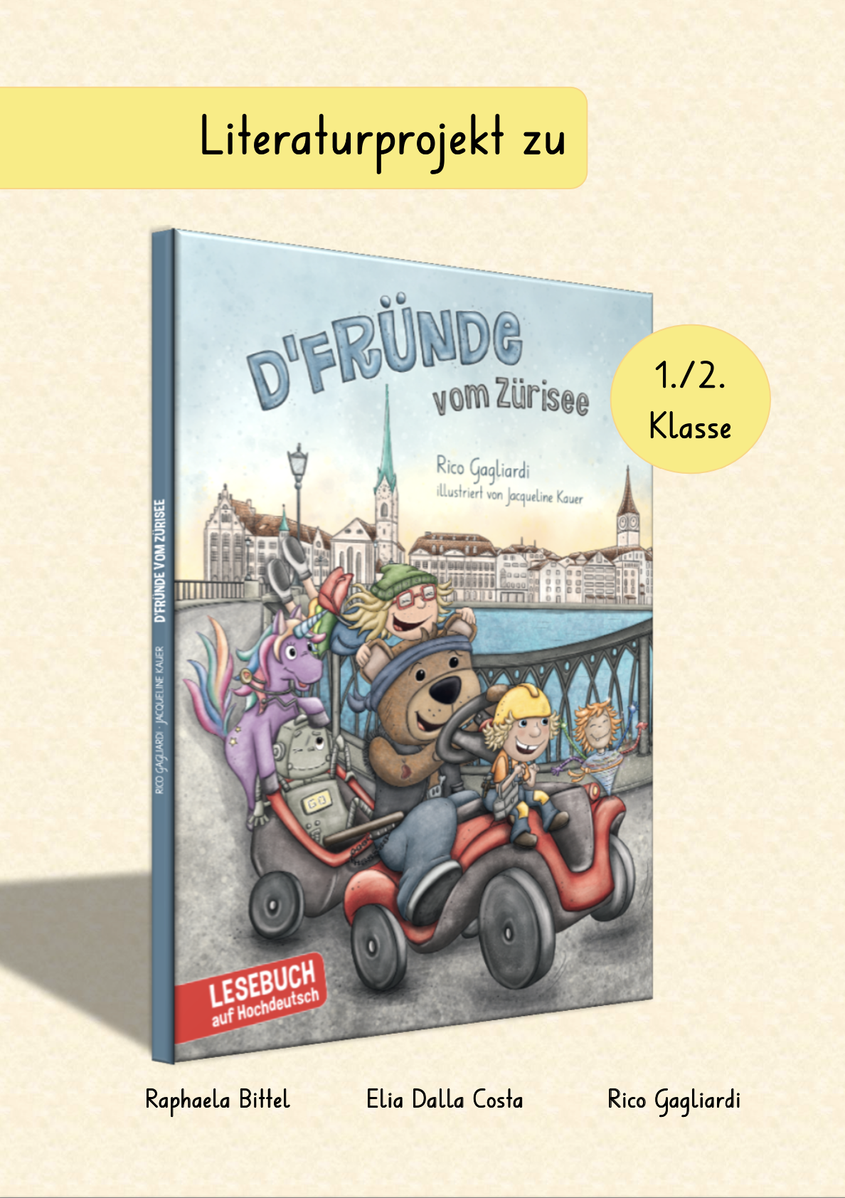 Literaturprojekt D'Fründe vom Zürisee